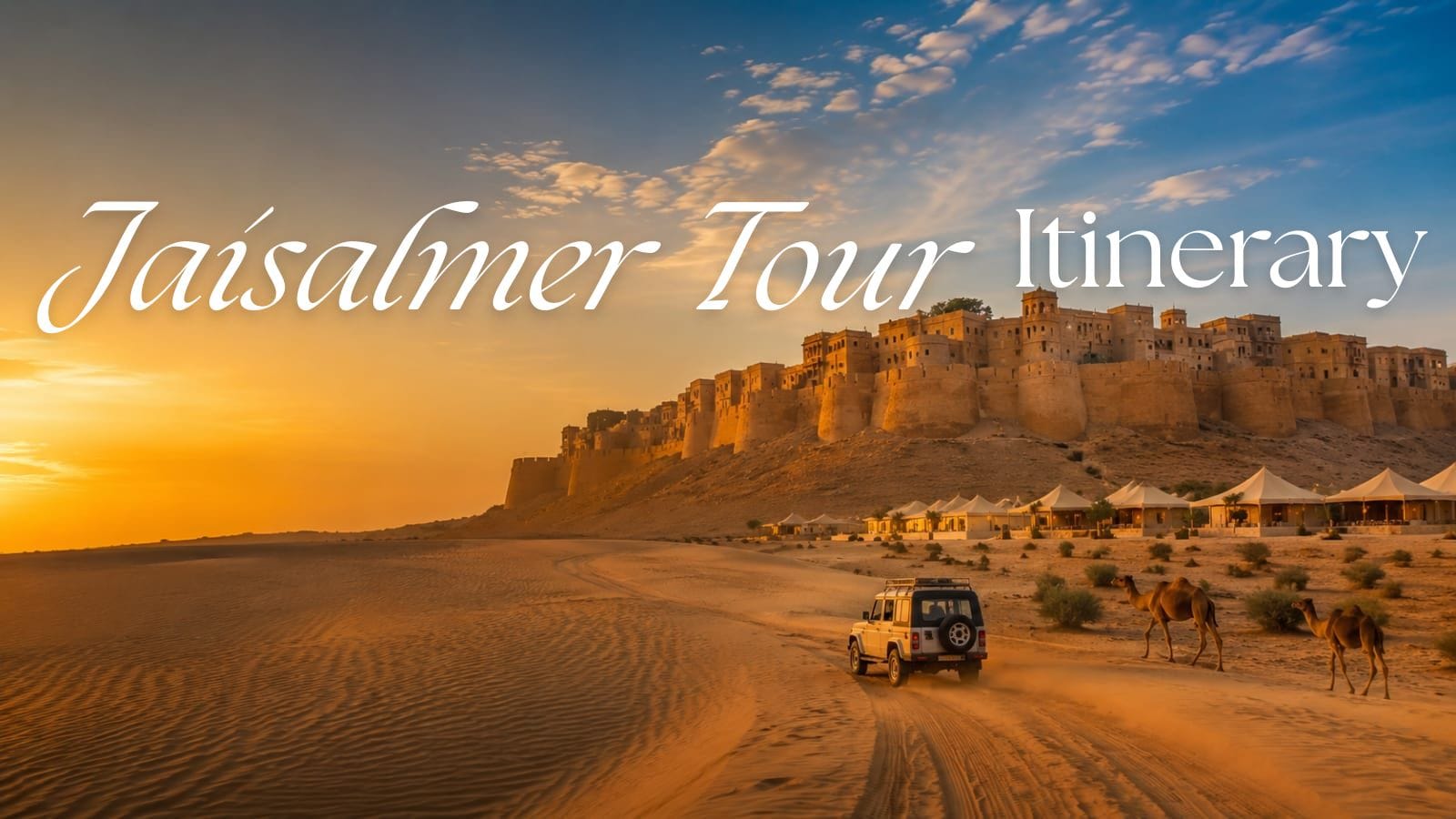 Jaisalmer Rajasthan Tour Package