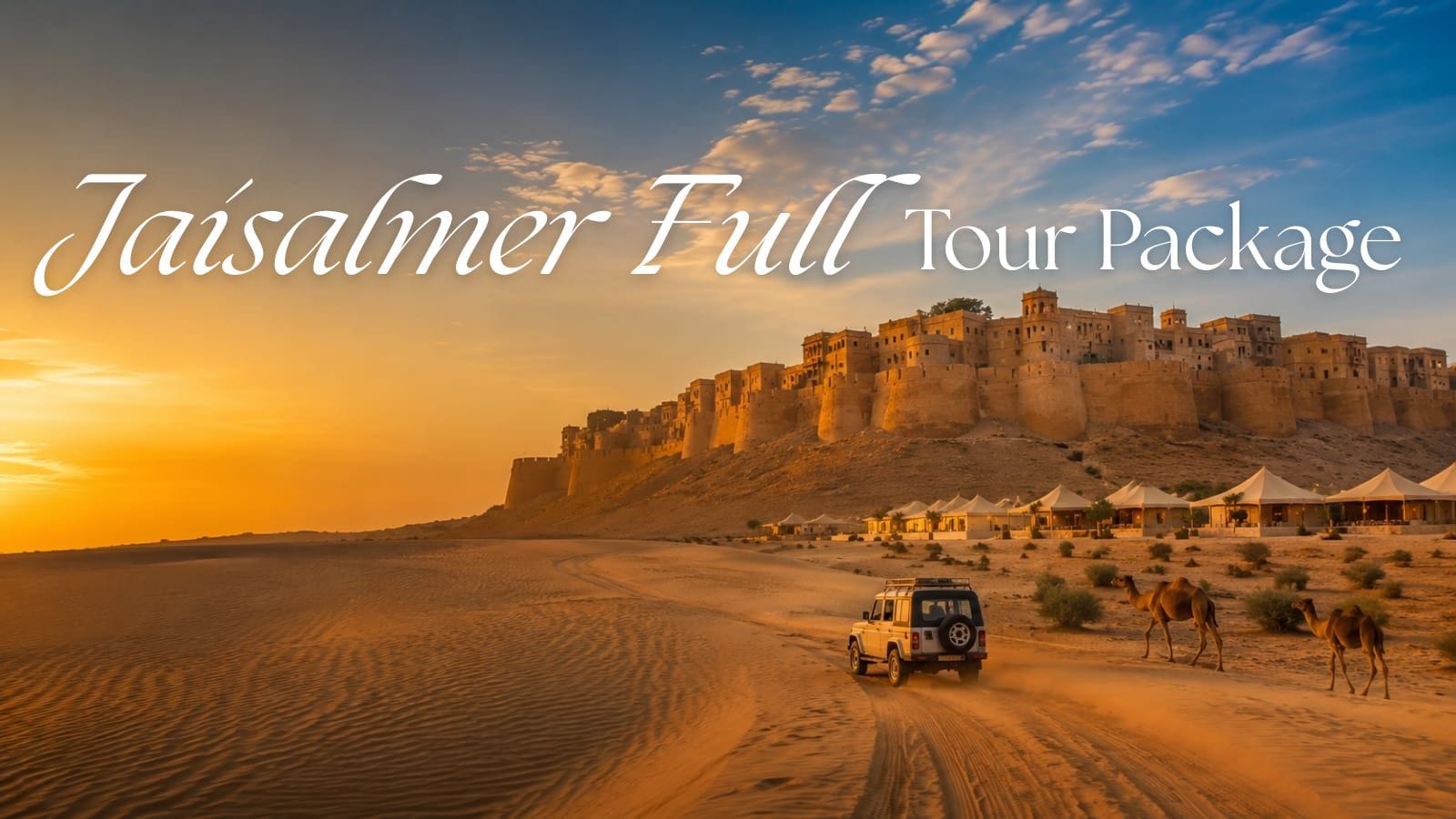 Jaisalmer Rajasthan Tour Package
